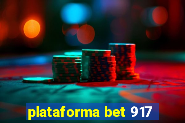 plataforma bet 917